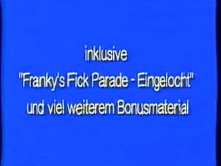 Franky&#039;s Fickparade - Eingelocht
