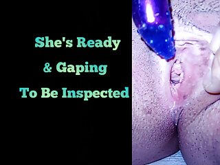 Gaping Dripping Wet Pussy Is Ready For Inspection And Oral