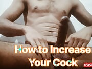 How to Increase your cock