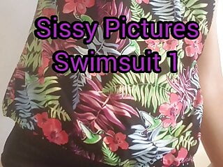 Sissy pictures swimsuit...