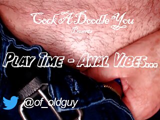 Come and join in Play Time - Anal Vibes (Solo)